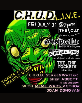 C.H.U.D. Live with Cigarette Camp & The Chip Rockers at The Cut - Event poster