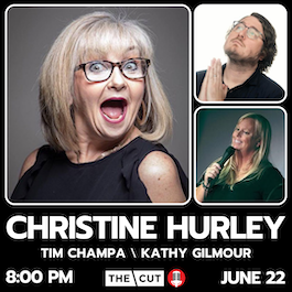 A Night of Comedy Featuring Christine Hurley, Kathy Gilmour, and Tim Champa