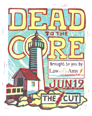 Dead to the Core - June Show at The Cut - Event poster