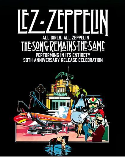 Lez Zeppelin: The Song Remains The Same - 50th Anniversary Celebration at The Cut - Event poster