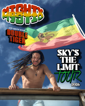 Mighty Mystic Sky's the Limit Tour with Double Tiger at The Cut - Event poster