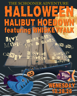 The Schooner Adventure Halloween Halibut Hoedown feature: WhiskeyTalk at The Cut - Event poster